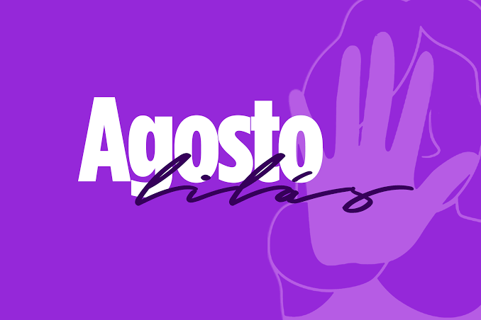 O Agosto Lilás