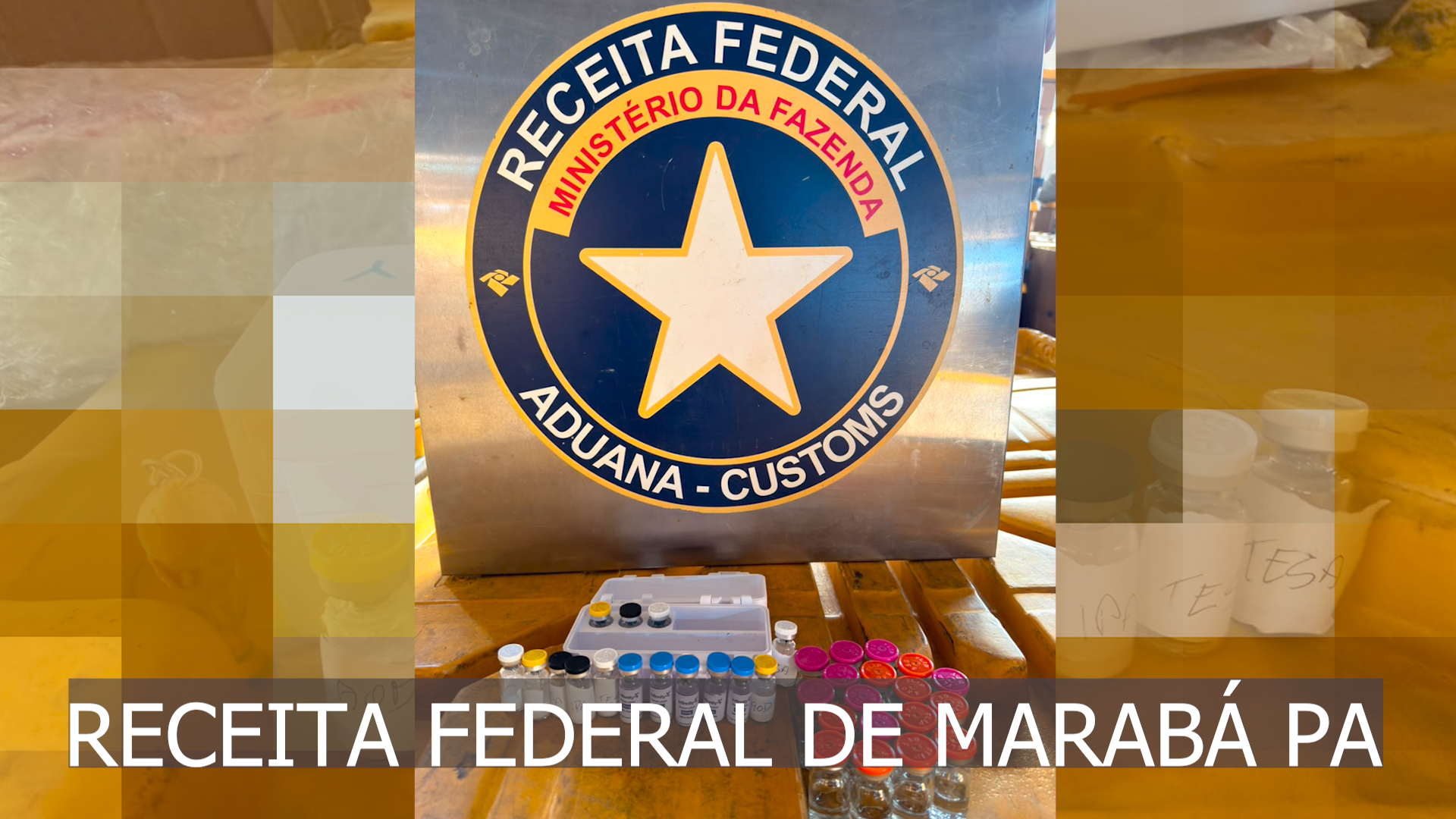RECEITA FEDERAL APREENDE MEDICAMENTO EXPERIMENTAL ENVIADO PELOS CORREIOS EM MARABÁ